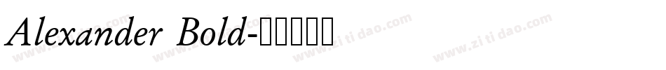 Alexander Bold字体转换